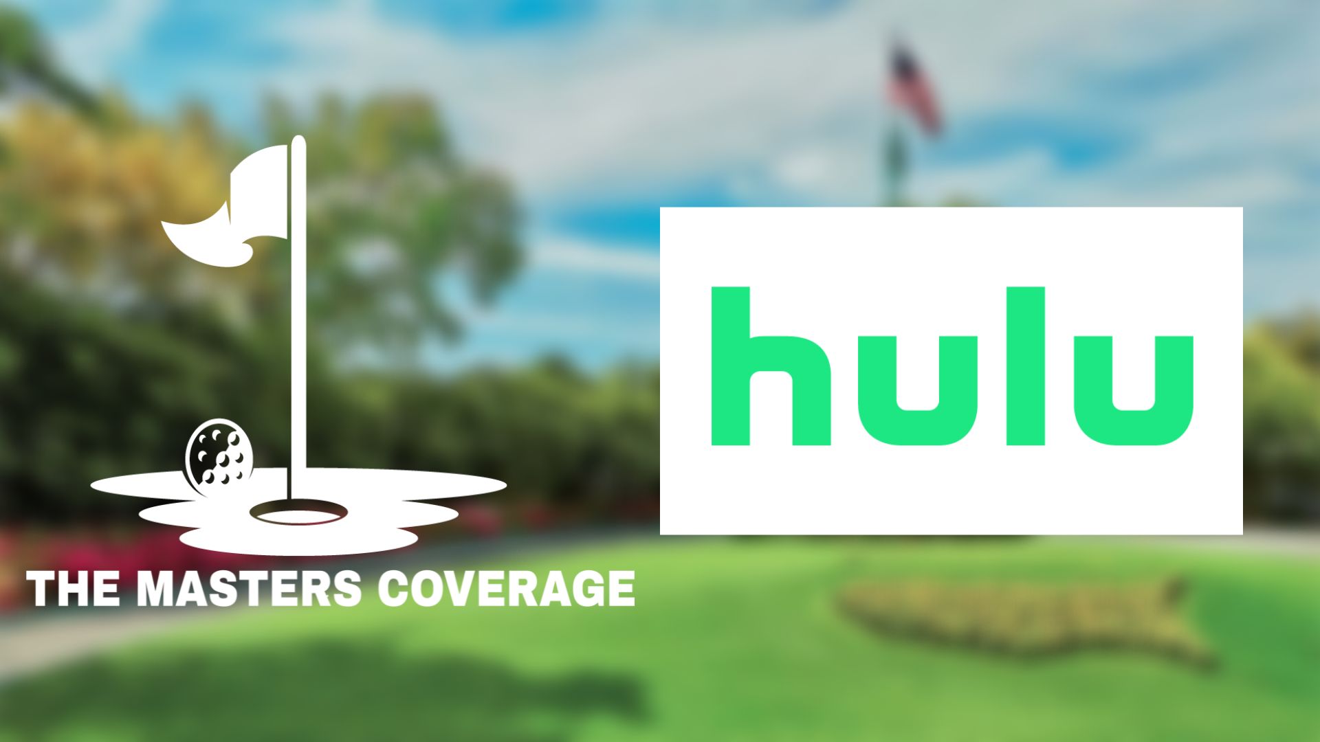 How to Watch The Masters Golf on Hulu+