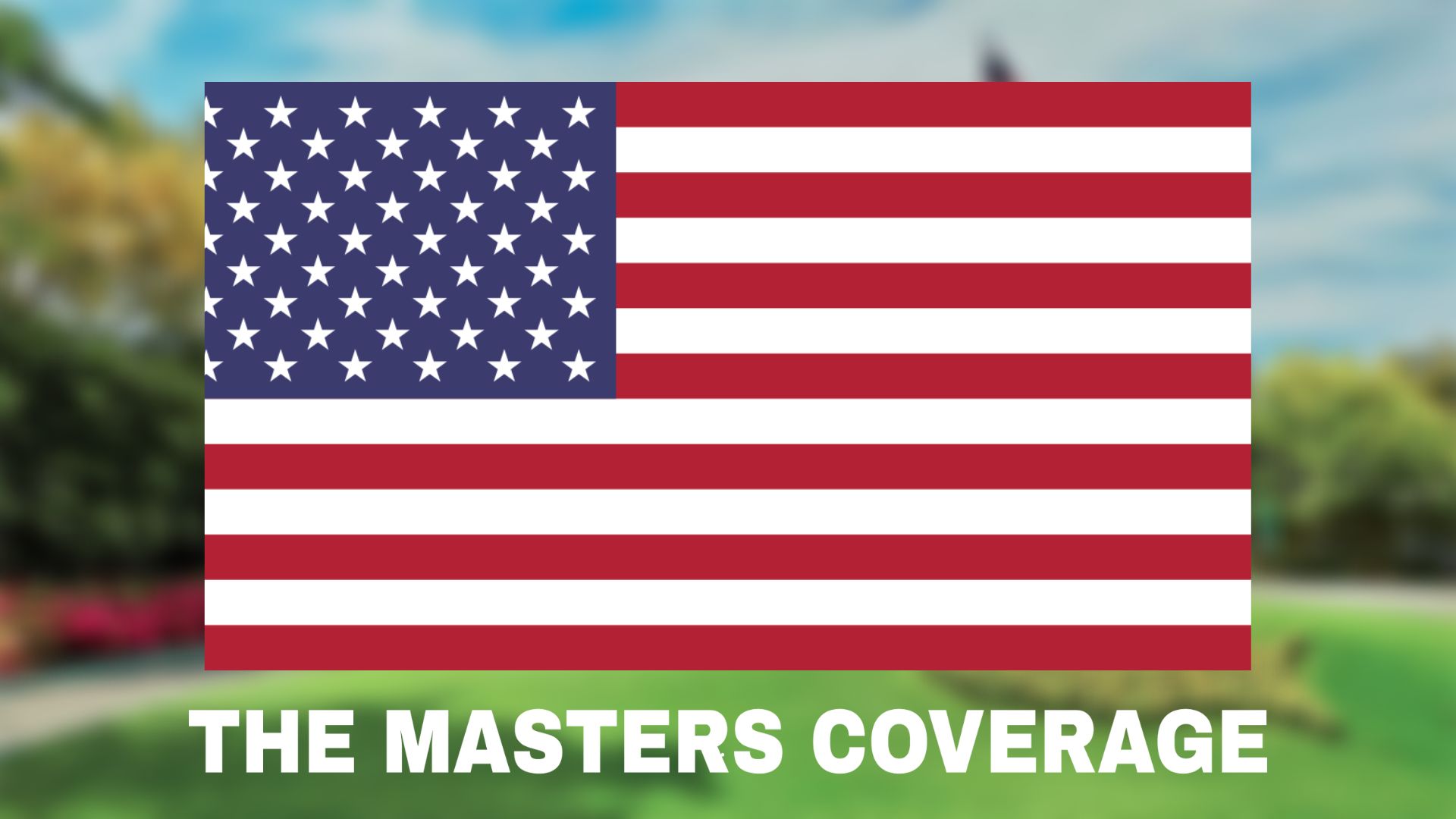 The Masters Golf USA TV Channel and Coverage Schedule