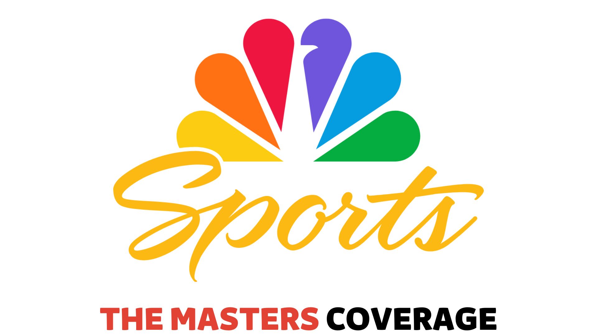 Watch The Masters Golf on NBC Sports